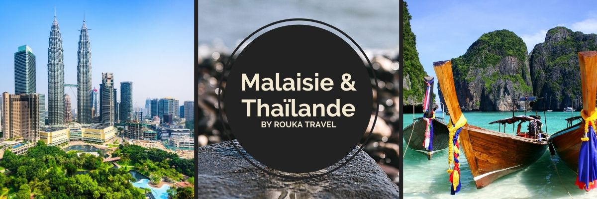 Voyage Malaisie Thailande